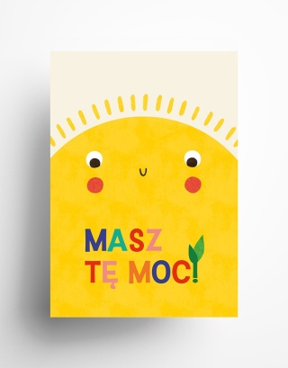 Plakat Masz tę moc A4