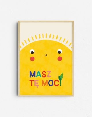 Plakat Masz tę moc
